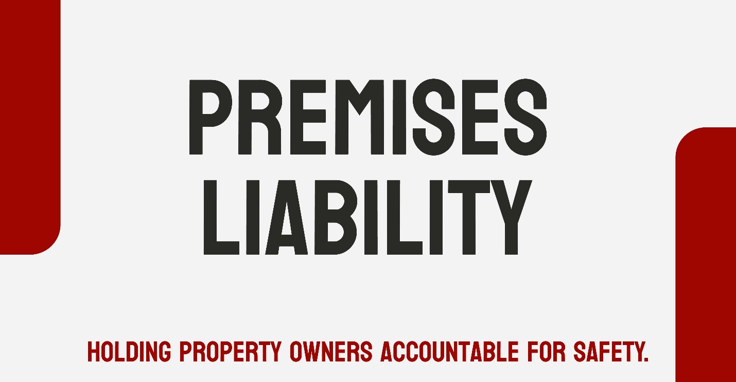 Premises Liability